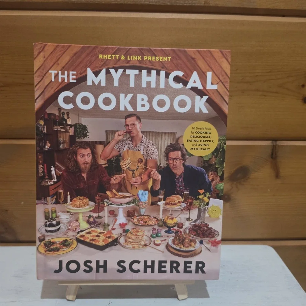 Mythical Cookbook 10 Simple Rules Cooking Deliciously Josh Scherer Rhett Link